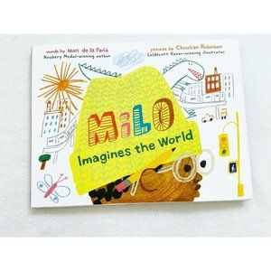 Milo Imagines the World by Matt de la Peña (2021, Hardcover)